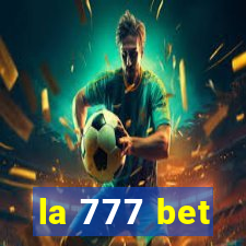 la 777 bet